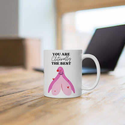 Printify - You Are Cliterally The Best - Ceramic Mug - Yonifyer