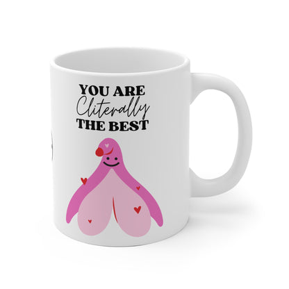 Printify - You Are Cliterally The Best - Ceramic Mug - Yonifyer